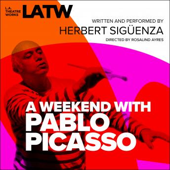 Weekend with Pablo Picasso, Herbert Sigüenza
