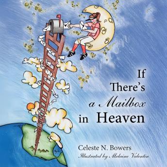 If There's a Mailbox in Heaven