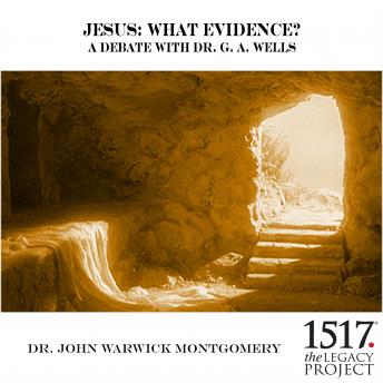 Jesus: What Evidence?, Audio book by John Warwick Montgomery