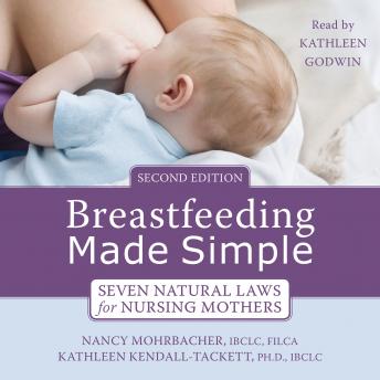Breastfeeding Made Simple: Seven Natural Laws for Nursing Mothers sample.