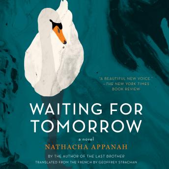 Waiting for Tomorrow: A Novel