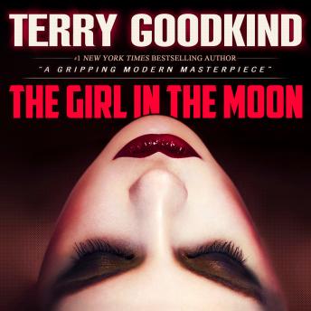Girl in the Moon, Terry Goodkind