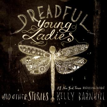 Dreadful Young Ladies and Other Stories sample.