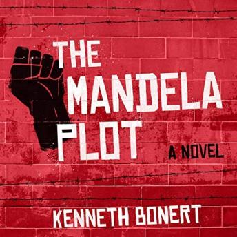 Mandela Plot, Audio book by Kenneth Bonert