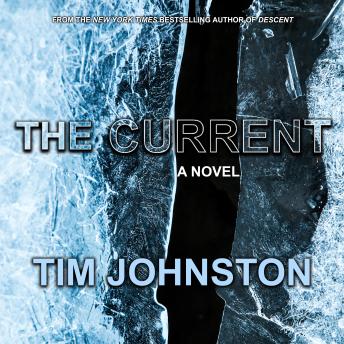 Current: A Novel, Tim Johnston