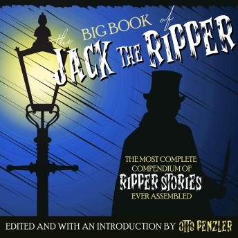 Big Book of Jack the Ripper, Otto Penzler