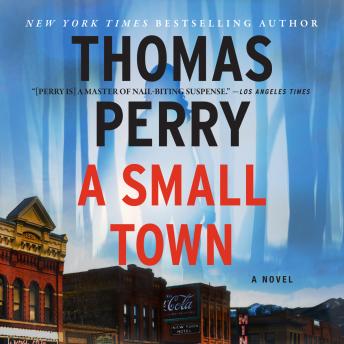 Small Town, Thomas Perry