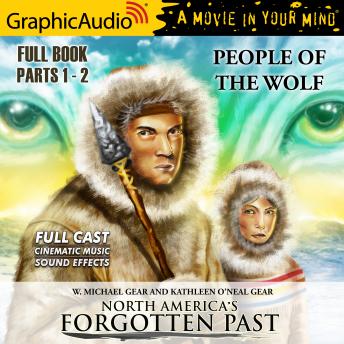 People of the Wolf [Dramatized Adaptation]: North America's Forgotten Past 1 sample.