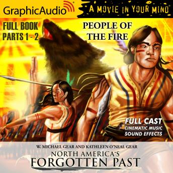 People of the Fire [Dramatized Adaptation]: North America's Forgotten Past 2 sample.