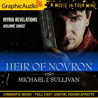 Heir of Novron [Dramatized Adaptation]: Riyria Revelations 3, Michael J. Sullivan