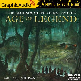 Age of Legend [Dramatized Adaptation]: The Legends of the First Empire 4