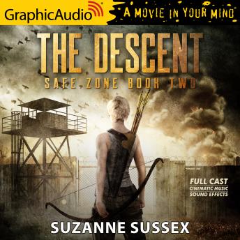 The Descent [Dramatized Adaptation]: Safe Zone 2