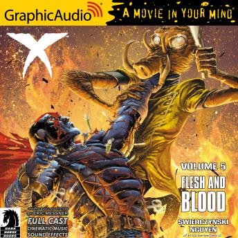 X Volume 5: Flesh and Blood [Dramatized Adaptation]: Dark Horse Comics