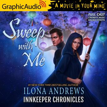 Sweep With Me [Dramatized Adaptation]: Innkeeper Chronicles 4.5
