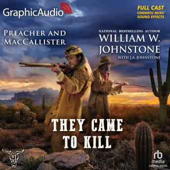 They Came To Kill [Dramatized Adaptation]: Preacher & MacCallister 2 sample.