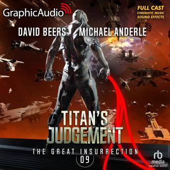 Titan’s Judgement [Dramatized Adaptation]: The Great Insurrection 9