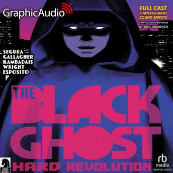 Black Ghost 1: Hard Revolution [Dramatized Adaptation]: The Black Ghost 1 sample.