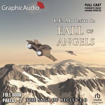Fall of Angels [Dramatized Adaptation]: The Saga of Recluce 6