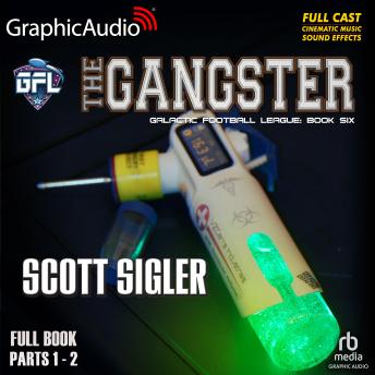 Gangster [Dramatized Adaptation]: Galactic Football League 6 sample.