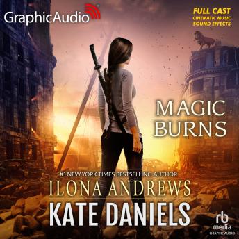 Magic Burns [Dramatized Adaptation]: Kate Daniels 2 sample.