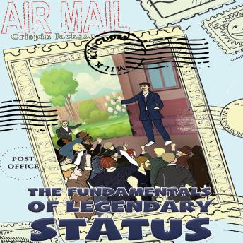 The Fundamentals of Legendary Status