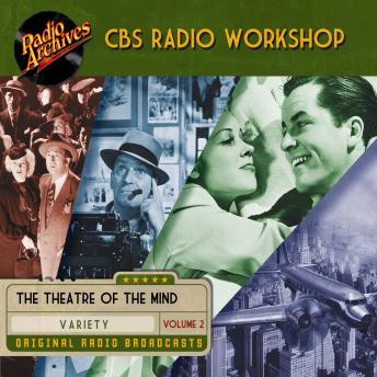 CBS Radio Workshop, Volume 3