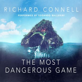 the most dangerous game by richard connell