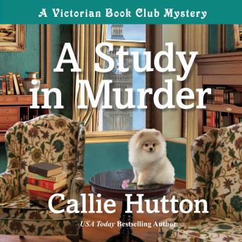 A Study in Murder: A Victorian Book Club Mystery