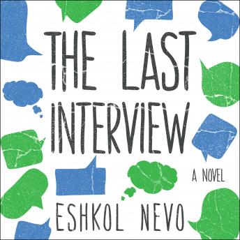 The Last Interview: A Novel