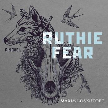 Ruthie Fear: A Novel