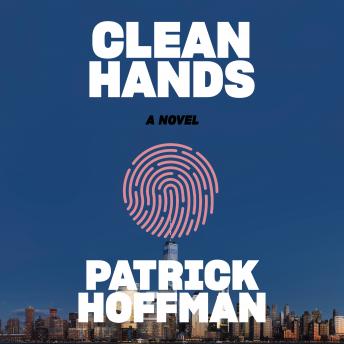 Clean Hands: A Novel