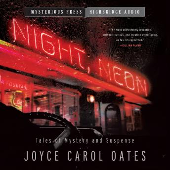 Night, Neon: Tales of Mystery and Suspense