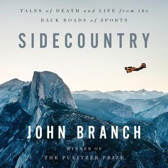 Sidecountry: Tales of Death and Life from the Back Roads of Sports sample.