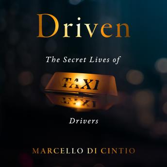 Driven: The Secret Lives of Taxi Drivers sample.