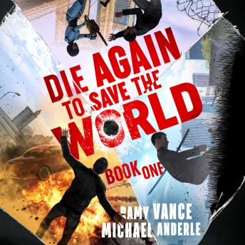 Die Again to Save the World details