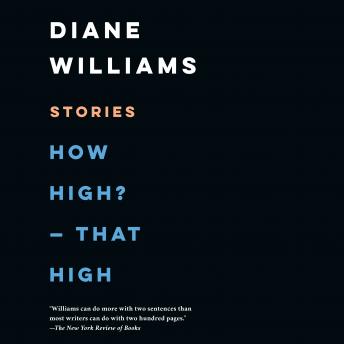 How High? - That High: Stories