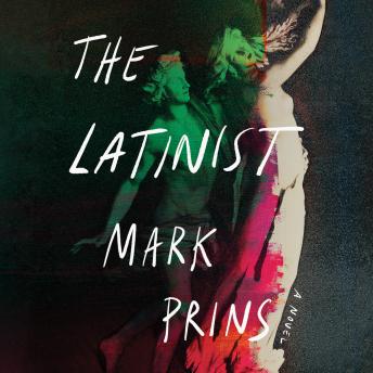 Download Latinist: A Novel by Mark Prins