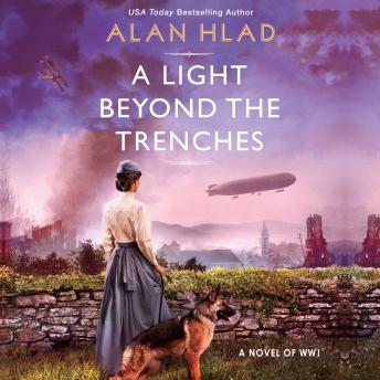 Light Beyond the Trenches: An Unforgettable Novel of World War 1 sample.
