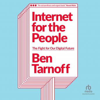 Internet for the People: The Fight for Our Digital Future