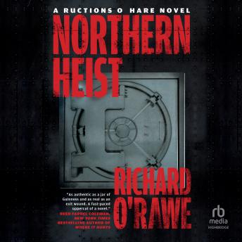 Northern Heist