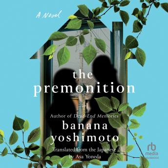 The Premonition: A Novel
