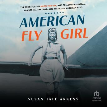 Download American Flygirl by Susan Tate Ankeny