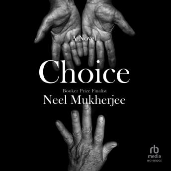 Choice: A Novel