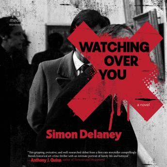 Watching Over You: A Novel