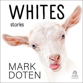 Whites: Stories