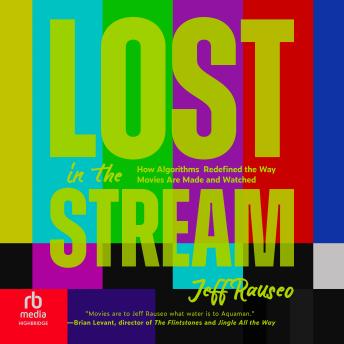 Lost in the Stream: How Algorithms Redefined the Way Movies Are Made and Watched