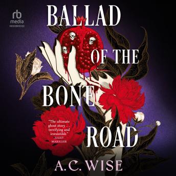 Ballad of the Bone Road