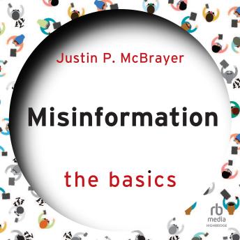 Misinformation: The Basics