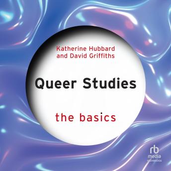 Queer Studies: The Basics