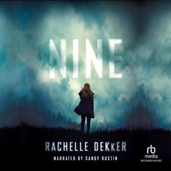 Download Nine by Rachelle Dekker